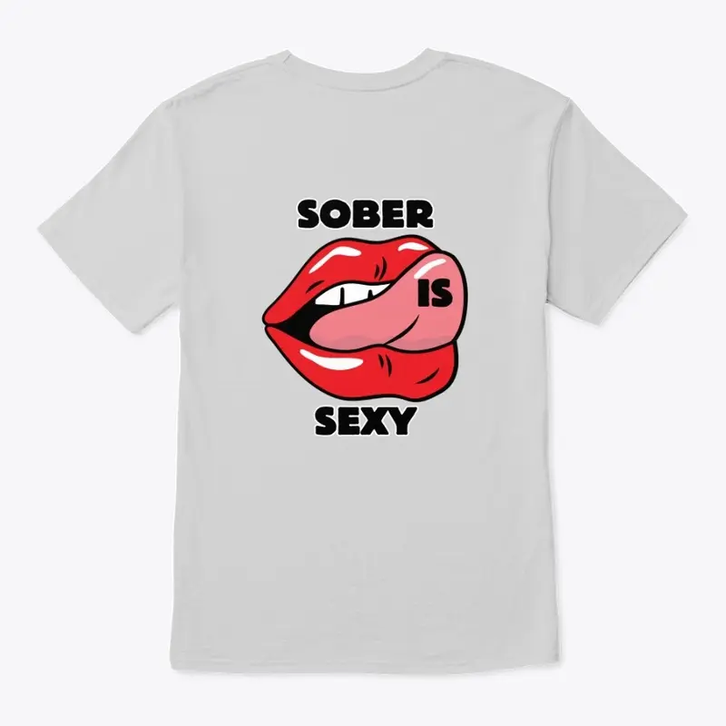 Sober Is Sexy - Lips